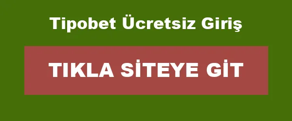 Tipobet Ücretsiz Giriş infografik